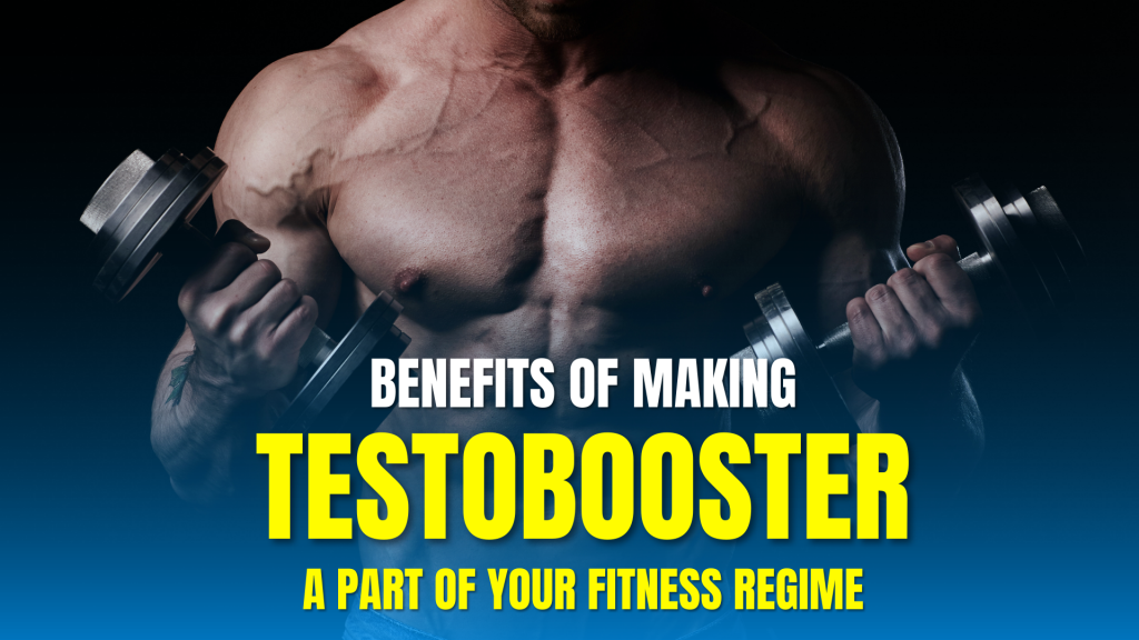 Benefits of making TESTO BOOSTER a part of your fitness regime - Vogue  Wellness